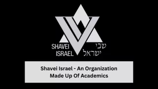 Shavei Israel - An Organization Made Up Of Academics