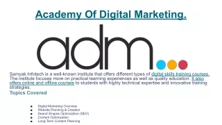 Academy Of Digital Marketing.