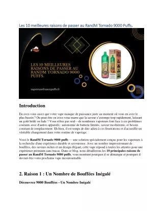 Les 10 meilleures raisons de passer au RandM Tornado 9000 Puffs.