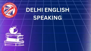 DELHI ENGLISH SPEAKING