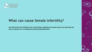 What can cause female infertility