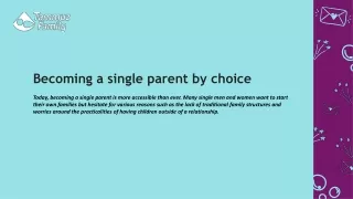 Becoming a single parent by choice