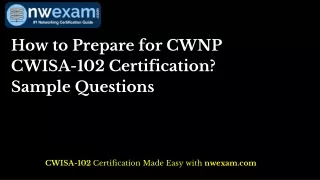 How to Prepare for CWNP CWISA-102 Certification Sample Questions