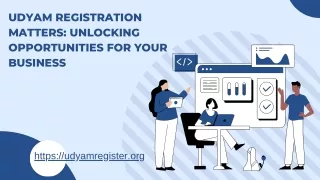 Udyam Registration matters Unlocking Opportunities for your Business
