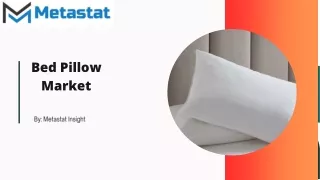 Bed Pillow Market