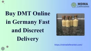 Buy DMT Online in Germany Fast and Discreet Delivery