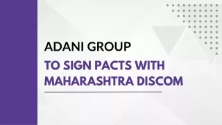 Adani Group to Sign Pacts With Maharashtra Discom