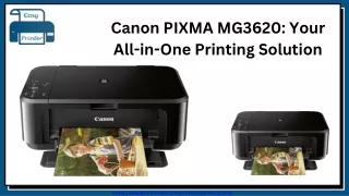 Canon PIXMA MG3620 Your All-in-One Printing Solution