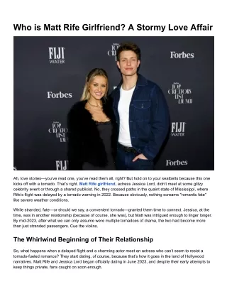Who is Matt Rife Girlfriend