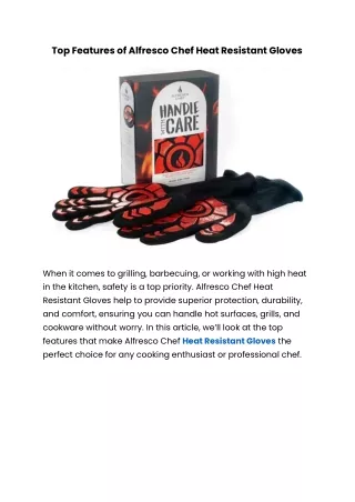 Top Features of Alfresco Chef Heat Resistant Gloves