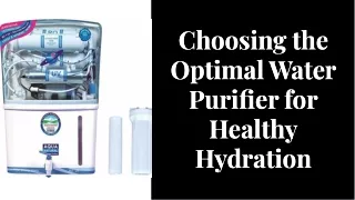 choosing-the-optimal-water-purifier-for-healthy-hydration