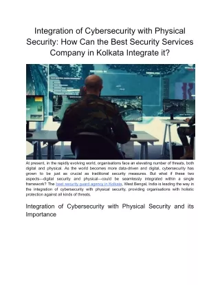 How Can the Best Security Services Company in Kolkata Integrate Cybersecurity