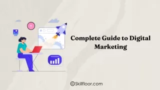 Complete Guide to Digital Marketing