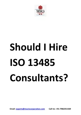 Should I Hire ISO 13485 Consultants