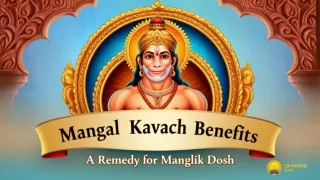 Mangal Kavach Benefits A Remedy for Manglik Dosh