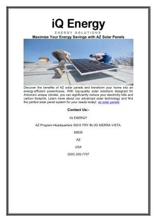 Maximize Your Energy Savings with AZ Solar Panels