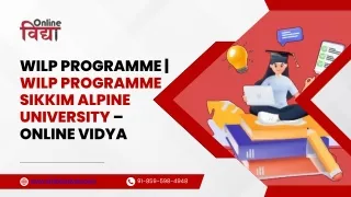 WILP Programme | WILP Programme Sikkim Alpine University – Online Vidya