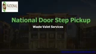 National Door Step Pickup - Waste valet services