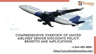 Comprehensive overview of United Airlines' Senior Discounts Policy Benefits and Implications