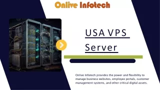 Unlock Seamless Hosting with USA VPS Server Solutions by Onlive Infotech