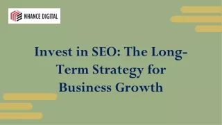 Invest in SEO: The Long-Term Strategy for Business Growth