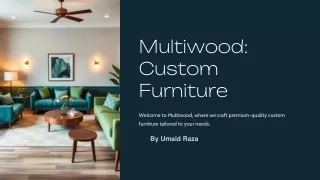 Multiwood-Custom-Furniture