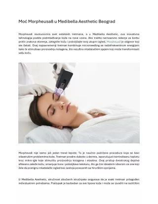 Moć Morpheusa8 u Medibella Aesthetic Beograd