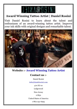 Award Winning Tattoo Artist  Daniel Rosini