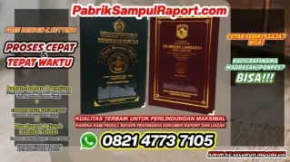 0821-4773-7105 Produsen Sampul Raport Map Ijazah Yayasan Islam di Tuban