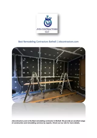 Best Remodeling Contractors Bothell | Jvbcontractors.com