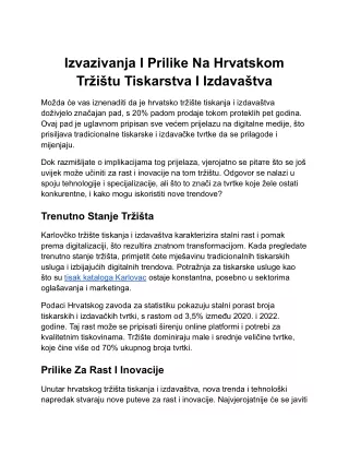 Izvazivanja I Prilike Na Hrvatskom Tržištu Tiskarstva I Izdavaštva