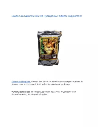 Green Gro Nature's Brix 2lb Hydroponic Fertilizer Supplement