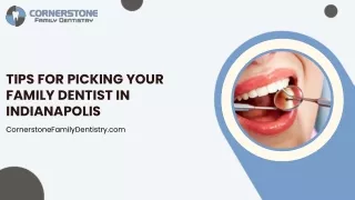 Tips for Picking Your Family Dentist in Indianapolis