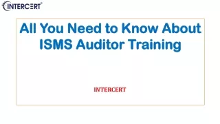 All You Need to Know About ISMS Auditor Training