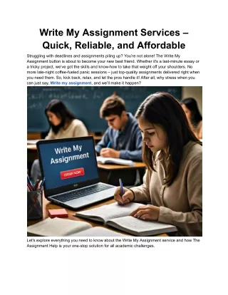 Write My Assignment Services – Quick, Reliable, and Affordable