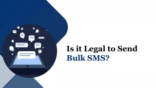 Is Bulk SMS Communication Legal?