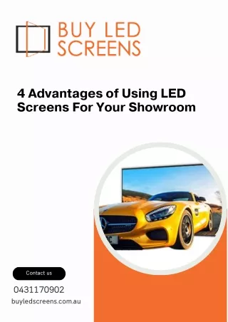 4 Advantages of Using LED Screens For Your Showroom