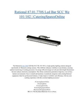 Rational 87.01.770S Led Bar SCC We 101_102 _ CateringSparesOnline