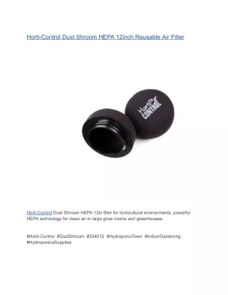 Horti-Control Dust Shroom HEPA 12inch Reusable Air Filter