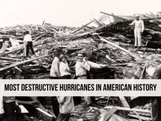 Most destructive hurricanes in American history