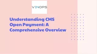 What is CMS Open Payment CMS?