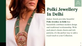 Polki Jewellery in Delhi