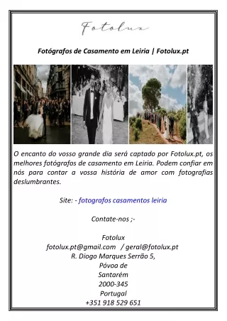 Fotógrafos de Casamento em Leiria  Fotolux.pt