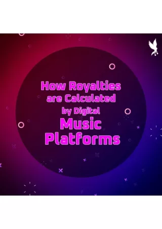 How Royalties are Calculated by Digital Music Platforms