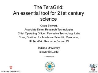 The TeraGrid: An essential tool for 21st century science