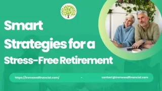 Smart Strategies for a Stress-Free Retirement