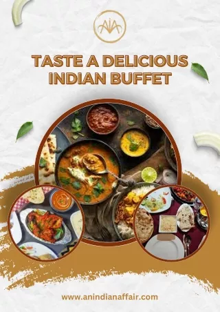 Experience The Best Indian Buffet