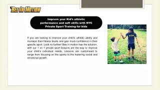 Improve your Kid’s athletic performance and soft skills with NYC Private Sport T