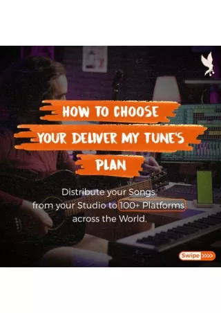 How to Choose Deliver My Tune Plan