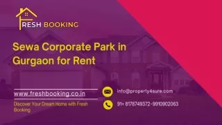 Affordable Office Space for Rent in Sewa Corporate Park, Gurgaon – with Freshboo